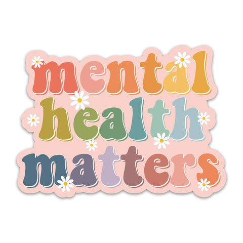 mental health matters sticker by Emis Dropship